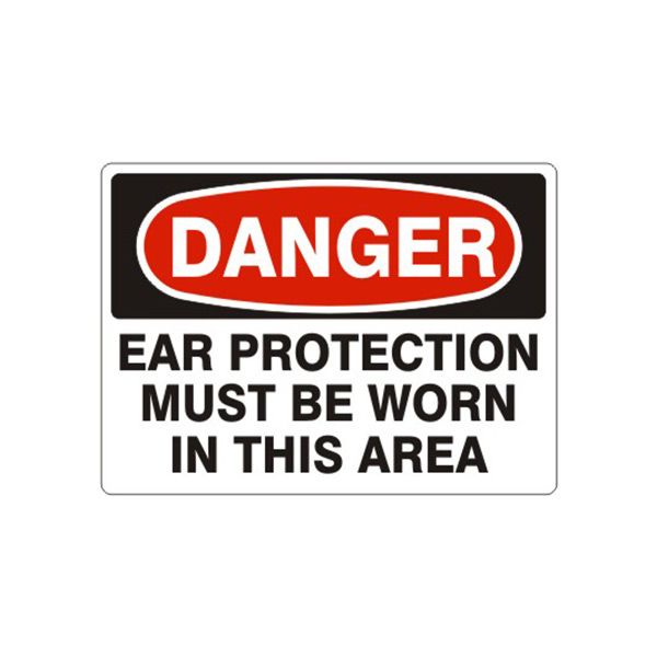 Danger Ear Protection Must Be Worn In This Area sign, Aluminum (.040), 10X14