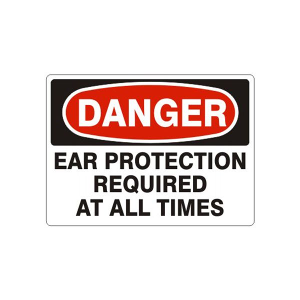 Danger Ear Protection Required At All Times sign, Aluminum (.040), 10X14