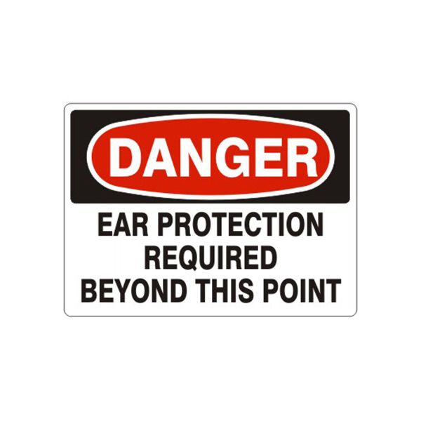Danger Ear Protection Required Beyond This Point sign, Aluminum (.040), 7X10