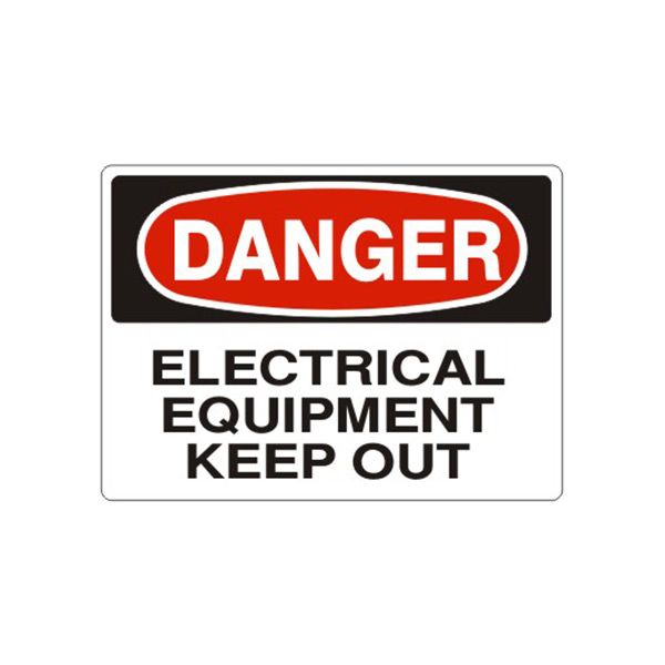 Danger: Electrical Equipment Keep Out, Plastic (.040), 7X10