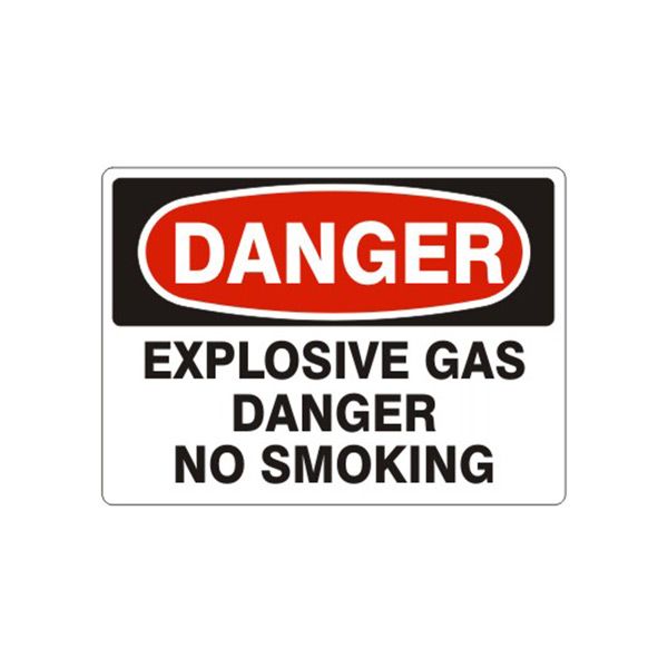 Danger Explosive Gas Danger No Smoking sign, Aluminum (.040), 7X10