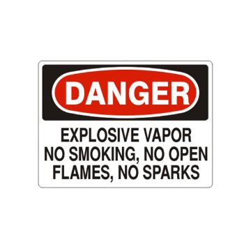 Danger: Explosive Vapor No Smoking  No Open Flames  No Sparks - D-162343 Danger: Explosive Vapor No Smoking  No Open Flames  No Sparks, Plastic (.040), 14X20