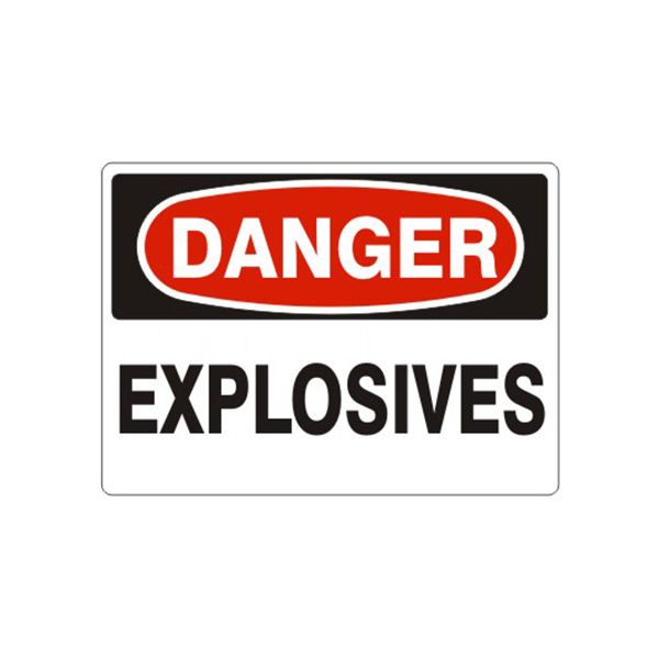 Danger Explosives sign, Aluminum (.040), 14X20