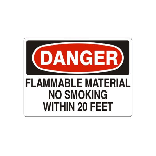Danger: Flammable Material No Smoking Within 20 Feet, Plastic (.040), 14X20