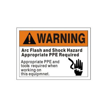 Warning:  Arc Flash And Shock Hazard Appropriate PPE Required sign - AF-651521 Warning:  Arc Flash And Shock Hazard Appropriate PPE Required sign, Aluminum (.040), 7X10