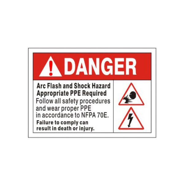Danger:  Arc Flash And Shock Hazard Appropriate PPE Required Follow sign, Adhesive Vinyl, 7X10